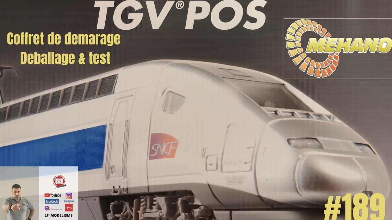 189 coffret de démarrage MEHANO TGV POS déballage & test HO train  électrique modelisme ferroviaire 