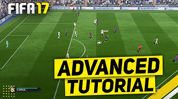 FIFA 17 ADVANCED SKILL COMBO TUTORIAL - ADVANCED ATTACKING TRICK - FIFA 17 TUTORIAL
