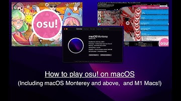 How to play osu! on macOS including Ventura!