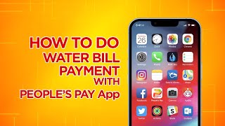 How to do a Water Bill payment with People's Pay App