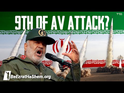 Iran Plans Brutal 9th of Av Attack on Israel