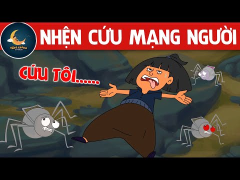 NHỆN CỨU MẠNG NGƯỜI – PHIM HOẠT HÌNH HAY NHẤT – TRUYỆN CỔ TÍCH – PHIM HOẠT HÌNH – QUÀ TẶNG CUỘC SỐNG