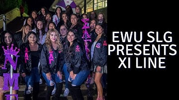 EWU Sigma Lambda Gamma Presents: Xi Line