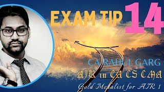 🔴Exam Tip 14 | Must Watch | CA CS CMA | All Levels | Tips by TRG (5 times Ranker)🔥
