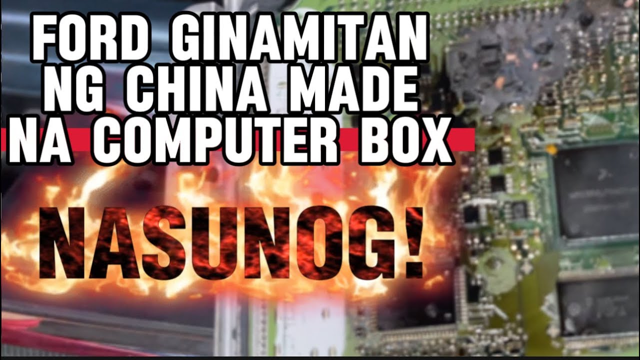 FORD NA NGA GINAMITAN PA NG CHINA MADE NA COMPUTER BOX! PARANG TERITORY LANG!
