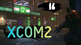 XCOM 2 прохождение — захватить или ликвидировать | 16