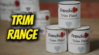 Frenchic Paint - Trim Range