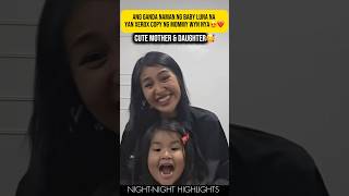 CUTENESS OVERLOAD Naman ng mag INA Wyn Marquez & daughter Luna❤️ #trending #viral #shorts #celebrity