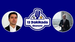 Prof Dr Şenol Babuşcu Ile 13 Dakikada Ekonomi