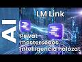Az LM Link az LM Studio új szolgáltatása, építsünk egy privát mesterséges intelligencia hálózatot