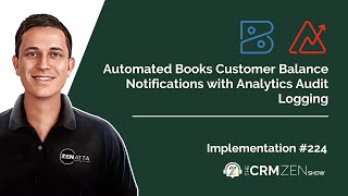 Automated Books Customer Balance Notifications with Analytics Audit Logging