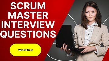 Scrum Master / Product Owner Interview Questions | From a real startup interview |