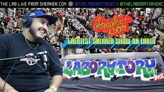 🌐 LabTalk Live At Sneaker Con Dallas 2022 🌎🌍🌏 with @polodonwon @ceohd  @genevievechanelle & More