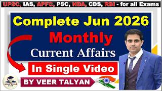 June 2026 Current Affairs in One Shot | Marathon UPSC PSC Prelims Revision | Monthly Current Affairs