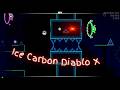 Ice Carbon Diablo X 100% | Former Extreme Demon | Geometry Dash