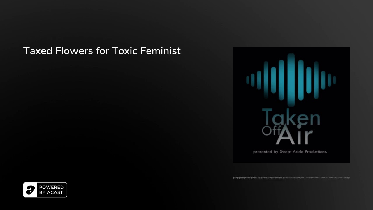 Download Taxed Flowers for Toxic Feminist