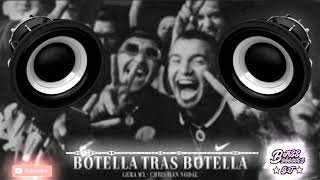 Gera MX, Christian Nodal - Botella Tras Botella (BASS BOOSTED)