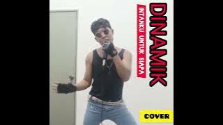 DINAMIK-INTANKU UNTUK SIAPA cover