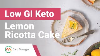Low GI Keto Lemon Ricotta Cake Recipe screenshot 3