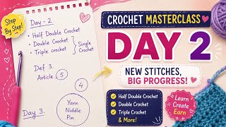 Day 2 of beginners friendly crochet masterclass 🧶