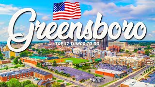 17 BEST Things To Do In Greensboro  NC