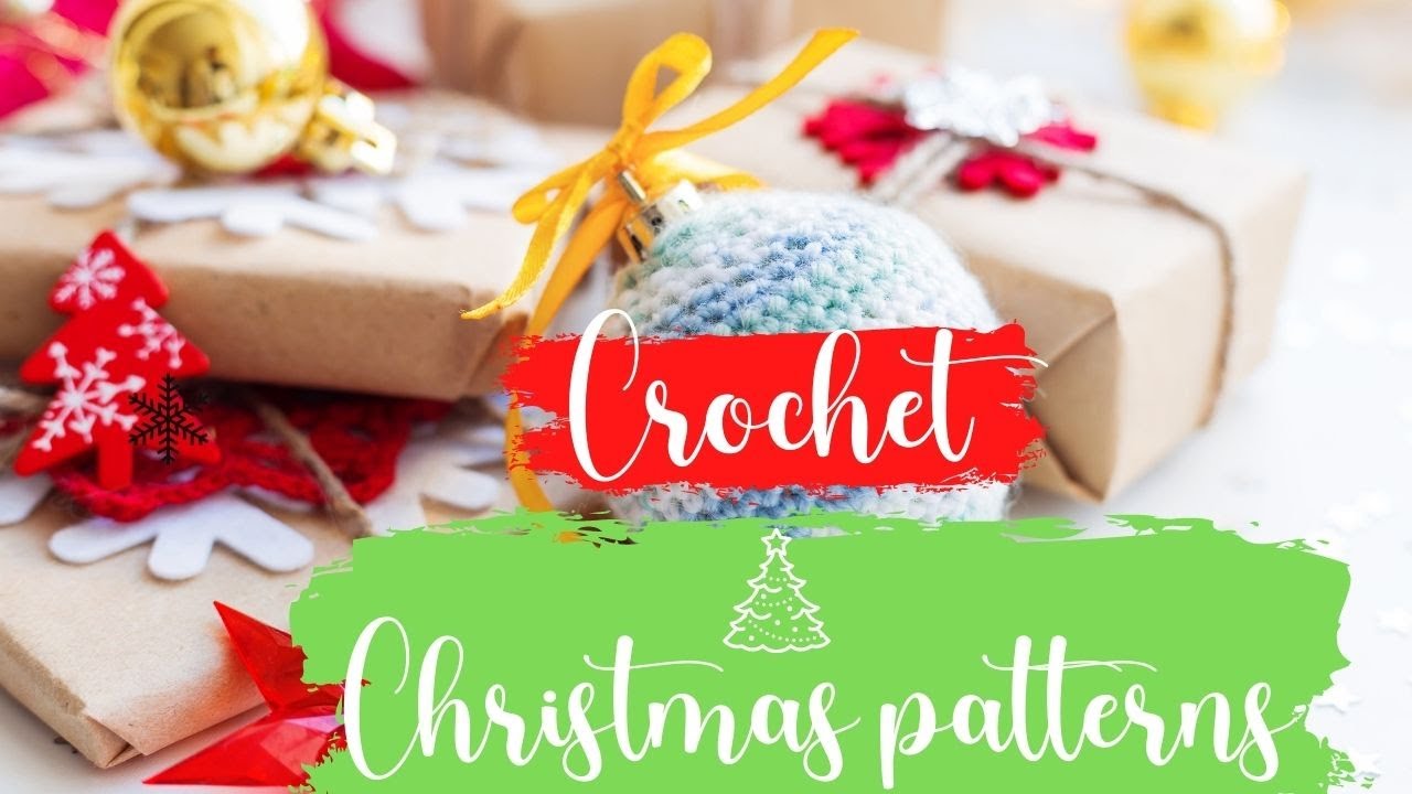 Crochet Christmas Tutorials - YouTube
