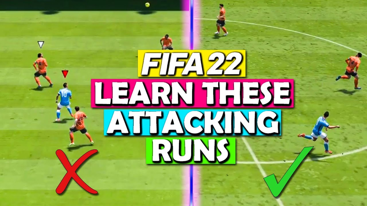 LEARN these ATTACKING RUNS NOW in FIFA 22! - YouTube