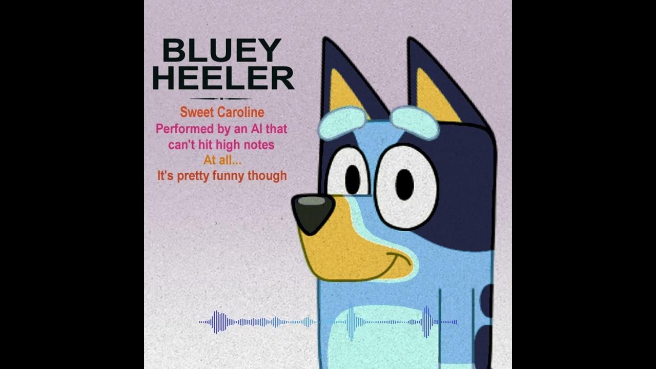 Bluey sings sweet caroline ai cover youtube