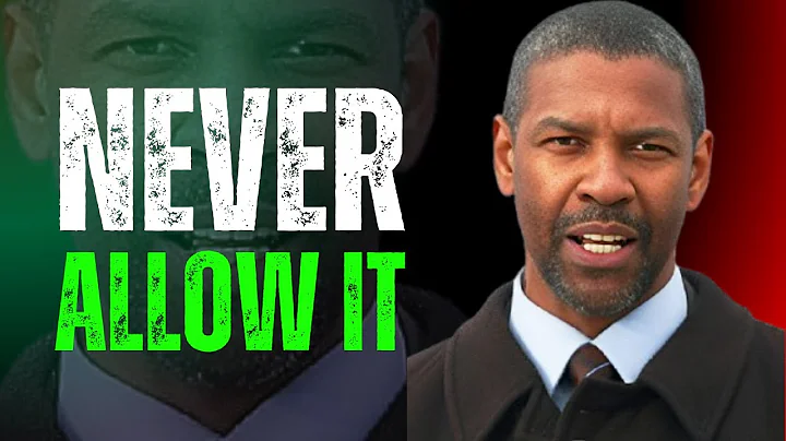The 7 UNACCEPTABLE Behaviors That You Should Never Tolerate | Denzel Washington Motivation