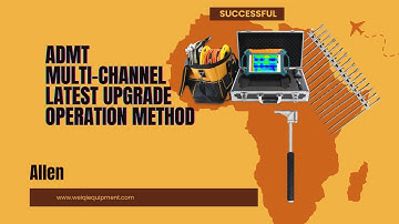 ADMT 300SX/500SX/1200SX/2000SX/3000SX-16D GroundWater Detector Multi-Channel Latest Operation Method