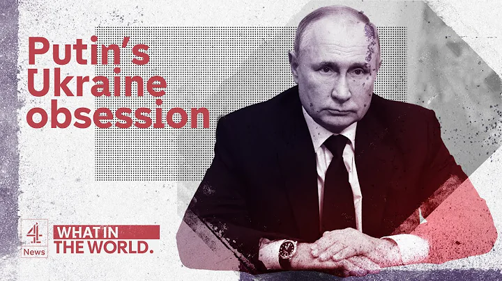 Explained: Why Putin’s Ukraine obsession led to Russia invasion - DayDayNews