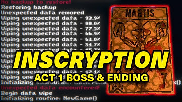 Inscryption Act 1 Ending — Final Battle & Boss Fight (No Commentary)