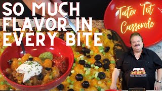 Tater Tot Casserole Tex-Mex Style - So Much Flavor in Every Bite!