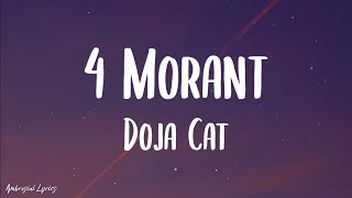 Doja Cat - 4 Morant \