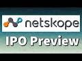Netskope IPO Preview: Worth an Investment? Plus September IPOs are Ramping Up, Including Klarna
