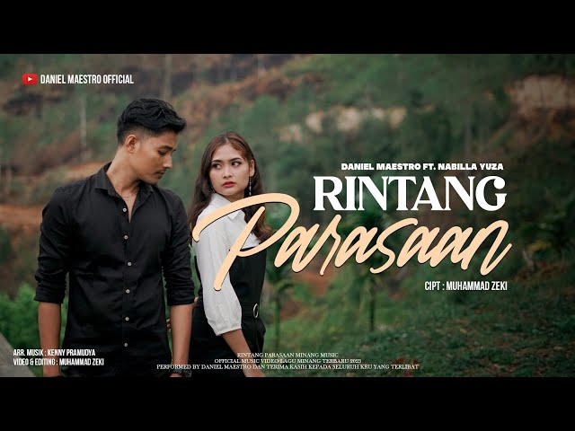 Daniel Maestro ft. Nabilla Yuza - Rintang Parasaan (Official Music Video) LAGU MINANG TERBARU 2023 class=