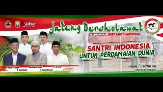 JATENG BERSHOLAWAT DALAM RANGKA HARI SANTRI NASIONAL BERSAMA AZZAHIR REMBANG 21 OKT. 2019