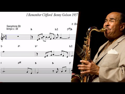 I Remember Clifford  (Benny Golson 1957) Bb Tenor Sax Score