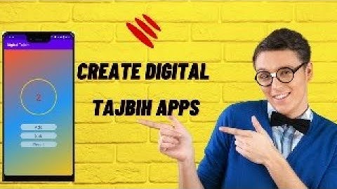 How to make a Digital Tajbih apps ,,,,"Tajbih: Digital Tasbih Counter"