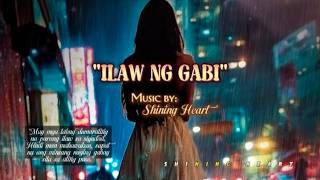 Ilaw Ng Gabi 🎶 | Shining Heart 💖