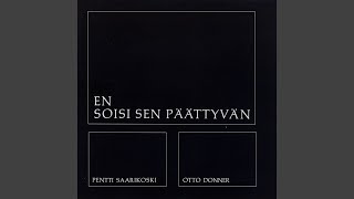 Download Lagu En soisi sen päättyvän MP3 Download Lagu En soisi sen päättyvän MP3
