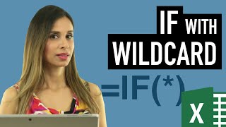 Excel IF Function with PARTIAL Text Match (IF with Wildcards)