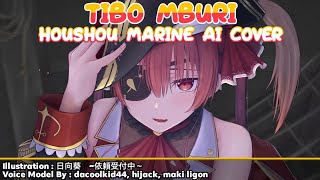 Houshou Marine | Tibo Mburi || Ai Cover