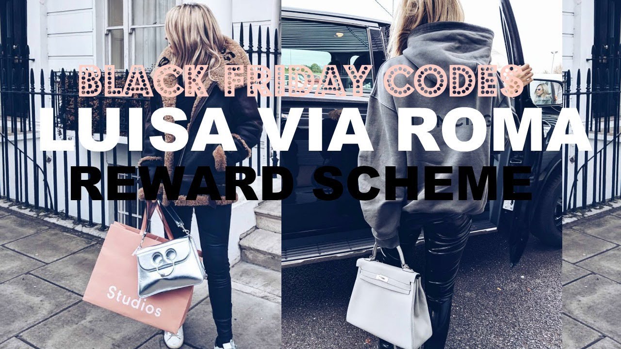 Luisa Via Roma Black Friday Codes Haul All About The Lvr Reward Scheme Youtube