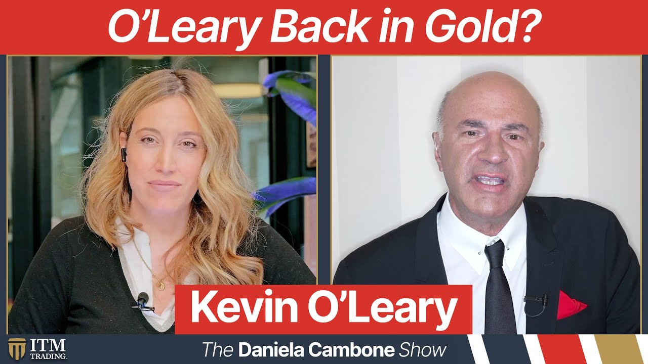 Kevin O’Leary: I’m Back in Gold and Trudeau Must Go - YouTube