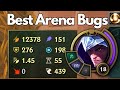 Arena 30  the most gamebreaking bugs