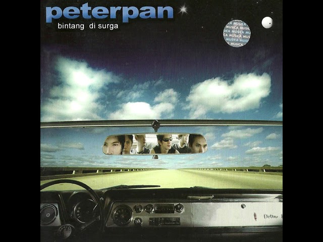 Peterpan – Bintang Di Surga (Full Album) 2004 class=