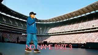 No Name Part 3 (Clean)