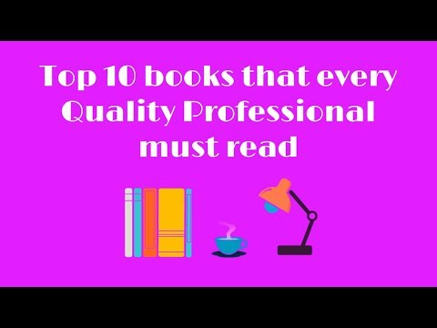 Top 10 Books every Quality Professional MUST Read