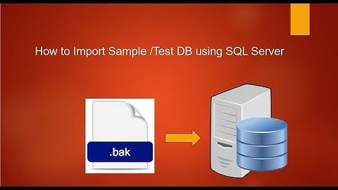 Microsoft SQL Server Management Studio - How to Import/Load SQL File using SQL - 2019/2022